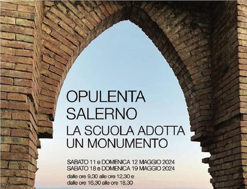 Opulenta Salerno - La scuola adotta un Monumento