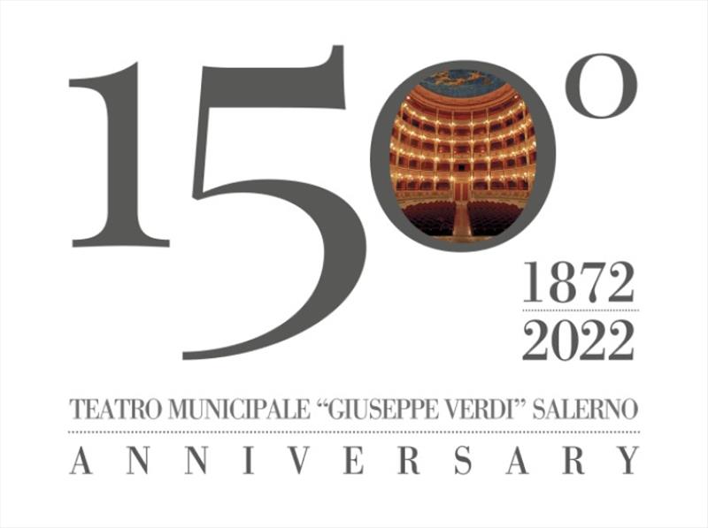 150° Anniversary - Stagione 2022 Teatro Municipale G. Verdi