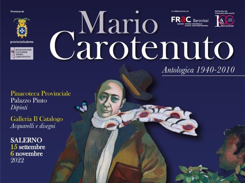 Mario Carotenuto: Antologica 1940 - 2010