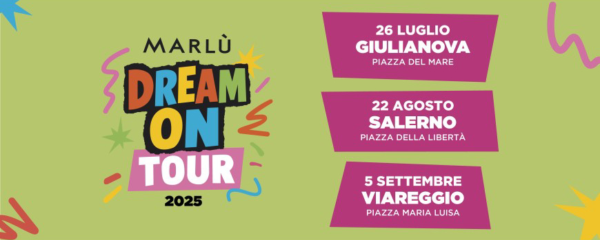 Marlù Dream On Tour 2025