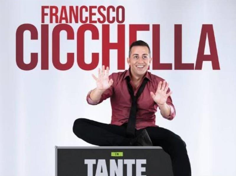 Francesco Cicchella - Tante Belle Cose