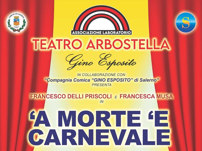 Teatro Arbostella - A morte 'e Carnevale