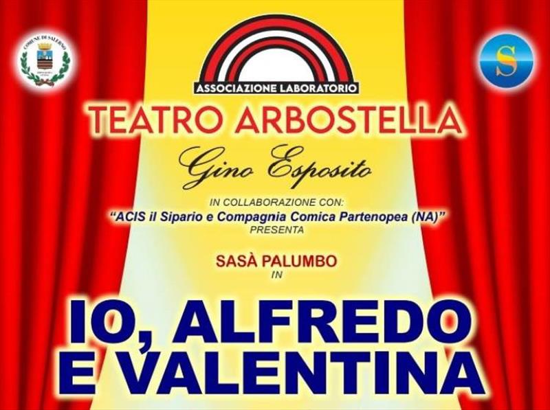 Teatro Arbostella - Io, Alfredo e Valentina